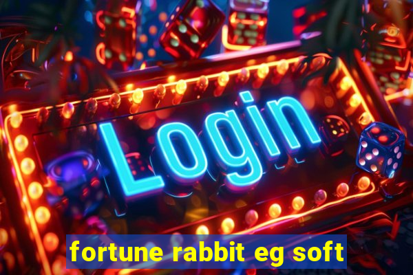 fortune rabbit eg soft